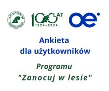 Ankieta dla użytkowników Programu "Zanocuj w lesie"